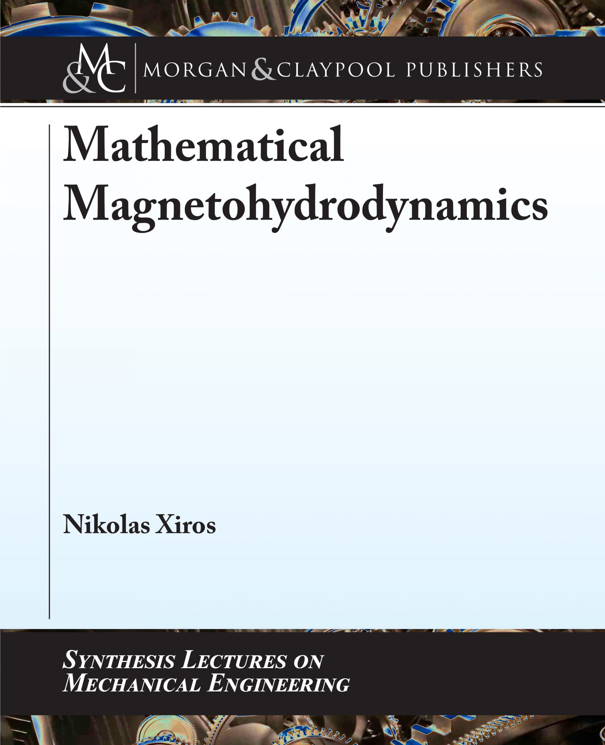 Mathematical Magnetohydrodynamics