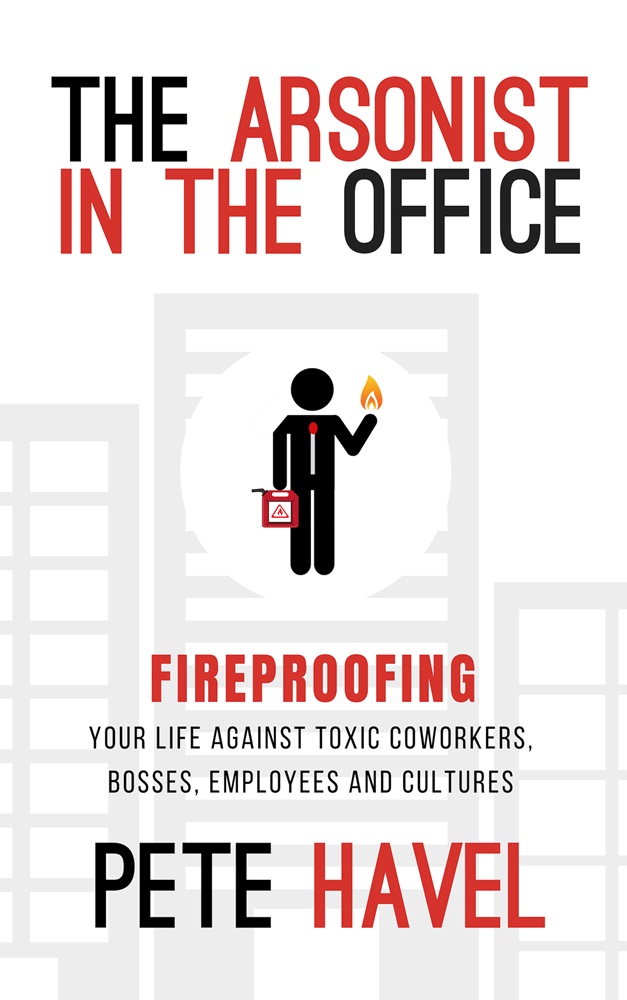 The Arsonist in the Office